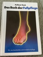 Hellmut Ruck Das Buch der Fusspflege 10. Auflage
