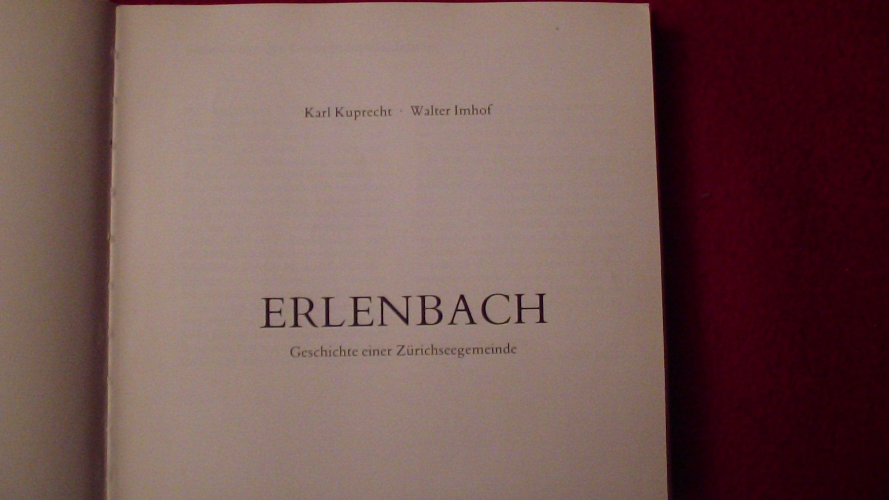 Livres: ZÜRICH - ERLENBACH GESCHICHTE DER GEMEINDE IM KT. ZÜRICH!!! – D'occasion à Volketswil par nemo2000 1