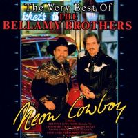 Bellamy Brothers: Neon Cowboy: Very best of CD