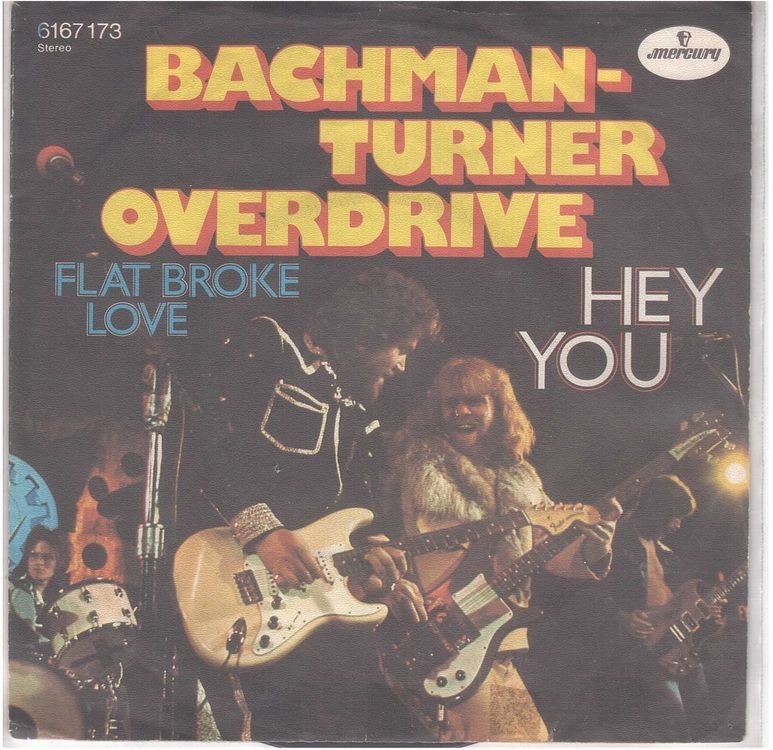 Vinyles: Single7  Bachmann Turner Overdrive  --  Hey You – D'occasion à Rheinau par asteng