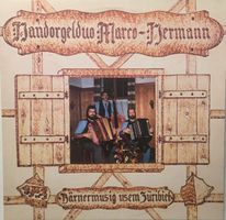 Handorgelduo Marco/Hermann - Bärnermusig usem Züribiet (LP)