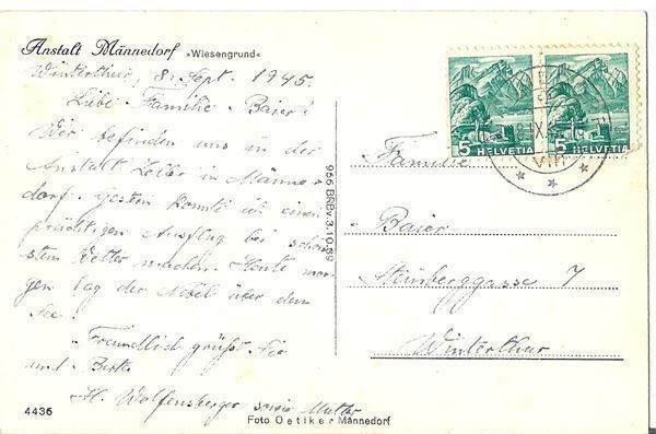 Ansichtskarten: Anstalt Männedorf,Wiesengrund,1945 – Gebraucht aus Frauenfeld von Merk52 1