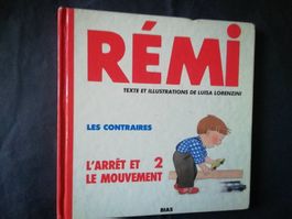 Livre enfant Rémi 2 L'arrêt et le mouvement Ed. Bias