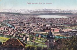 Zürich von der Wald aus gesehen  1918