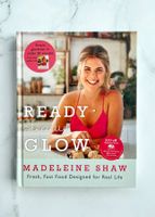 Ready Steady Glow by Madeleine Shaw (Englisch)