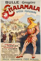 Bulle Gruyère Chalamala, Opéra populaire 1910 J. Reichlen