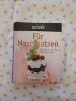 Backbuch "Für Naschkatzen", Süsses geniessen