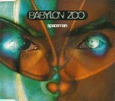 BABYLON ZOO (CD-Maxi) Spaceman NEUWERTIG!
