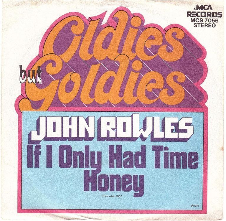 Dischi in vinile: John Rowles  --  If i only had time  Single7 – Usato da Oberwil (Dägerlen) venduto da thealbum
