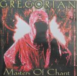 Gregorian - Masters of Chant