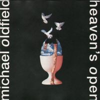 Michael Oldfield – Heaven's Open - Vergriffen!