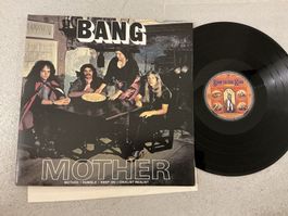 Bang Mother LP - Bow To The King