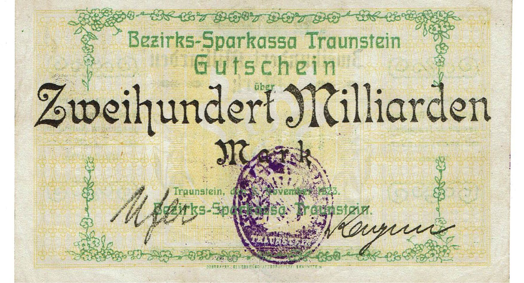 Banconote: Traunstein 200 Mrd.Mark+Stempel 1923 SS++-VZ – Usato da Steffisburg venduto da ber_8htf