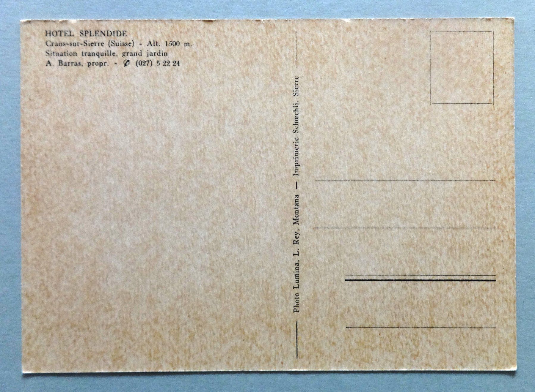 Cartoline postali: Hôtel Splendide, Crans-sur-Sierre – Usato da Fétigny venduto da Billy2miny 1