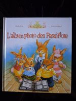 L'album photo des Passiflore livre jeunesse illustré