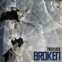 Nicknack – Broken LP