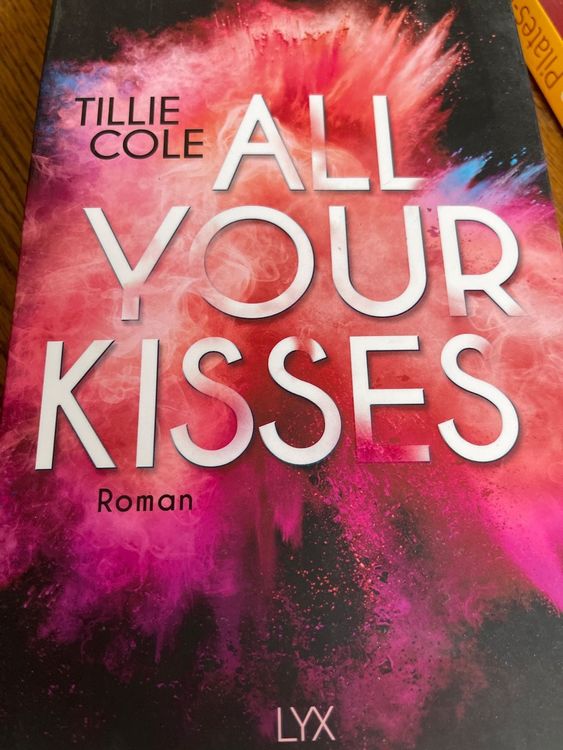Tillie Cole All your Kisses (4) Kaufen auf Ricardo