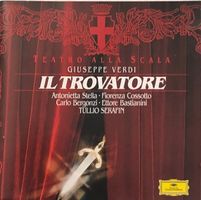 Verdi - Il Trovatore (Stella/Cossotto, Serafin)
