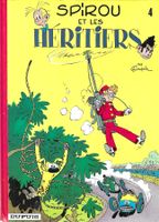 Spirou & Fantasio - Spirou et les héritiers - 1982 TBE