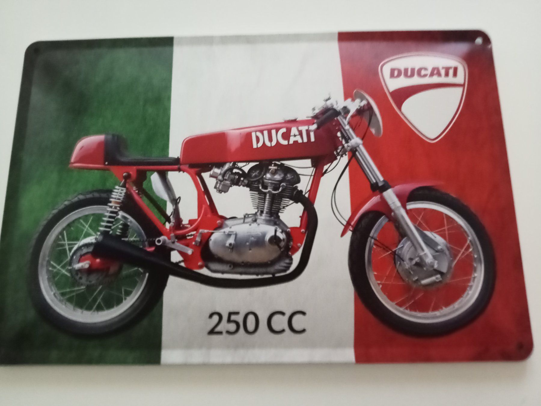 Ducati Schilder: Blechschild-DUCATI 250 CC - ITALIEN FLAGGE – Neu und originalverpackt aus Rupperswil von big-one-sale
