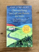 John Strelecky - Überraschung im Café am Rande der Welt