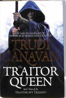 The Traitor Queen, Trudi Canavan