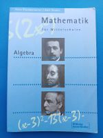 Mathematik für Mittelschulen Algebra Schulbuch guter Zustand