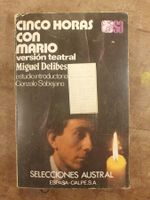 Cinco Horas con Mario - Miguel Delibes - Espas-Calpes