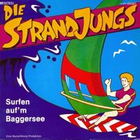 Strandjungs - Surfen auf'm Baggersee (7")