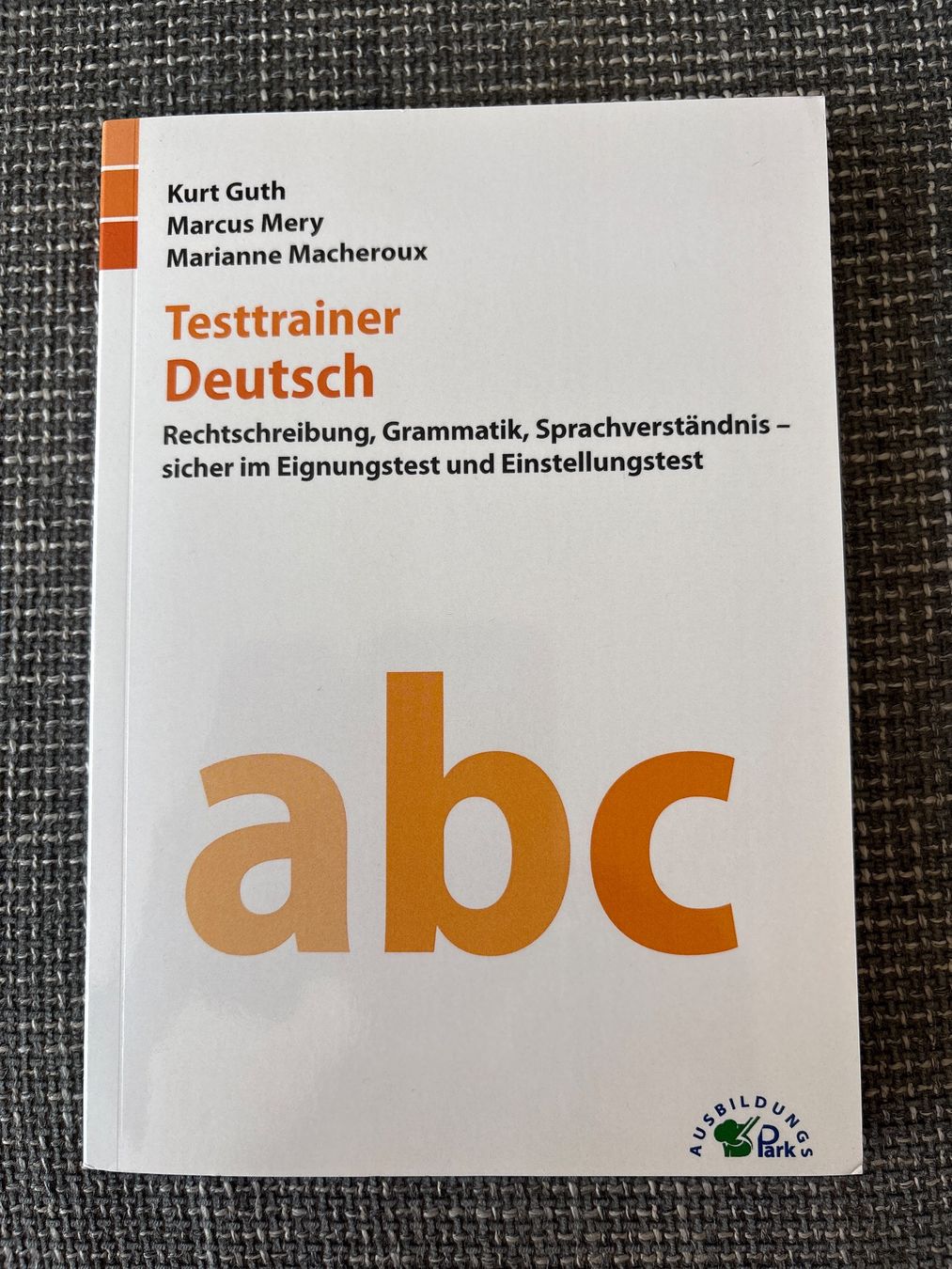 Libri: Testtrainer Deutsch von Ausbildungspark – Usato da Aarau venduto da louener1