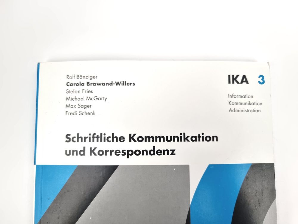 Schriftliche Kommunikation und Korrespondenz (Neu (gemäss Beschreibung ...