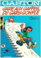 Comic: Gaston gare aux gaffes, du gars gonfle