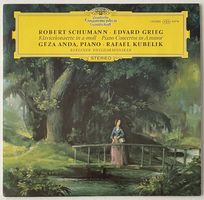 Robert Schumann, Edvard Grieg, Géza Anda, Rafael Kubelik...