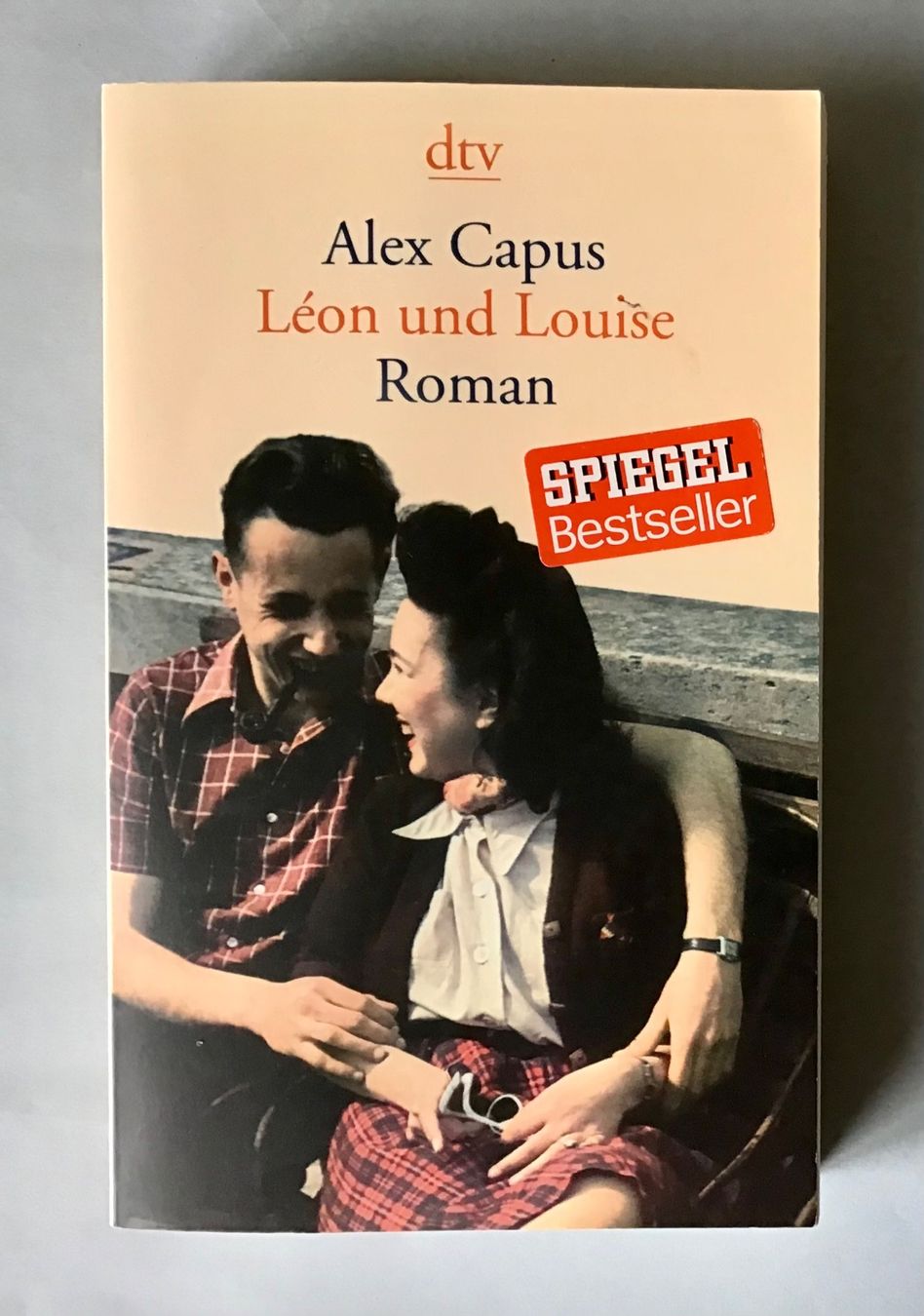 Libri: Taschenbuch: Léon und Louise - Alex Capus – Usato da Bubendorf venduto da Alpenheidi
