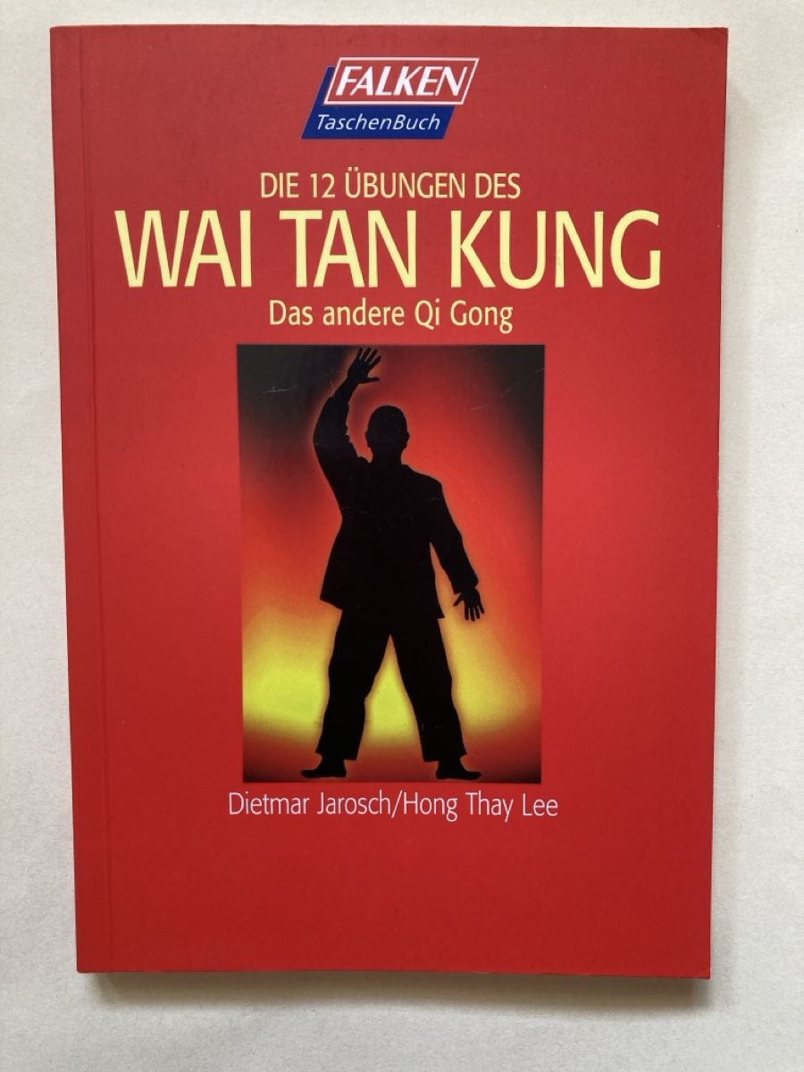 Libri: Wai Tan Kung Qi Gong Buch – Usato da Zürich venduto da 000rk