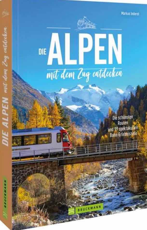 Libri: Markus Inderst: Die Alpen mit dem Zug entdecken – Nuovo (secondo la descrizione) da Menziken venduto da Nora023