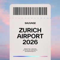 3x Sauvage Zürich Airport 20. Juni 2026 Ticket (Day-Rave)
