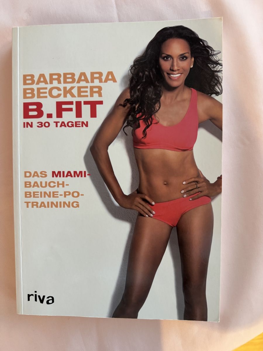 Bücher: Fitnessbuch B.Fit , Barbara Becker – Gebraucht aus Kloten von carro49