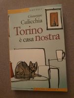 Italienisches Buch: Torino è casa nostra, Giuseppe Culicchia