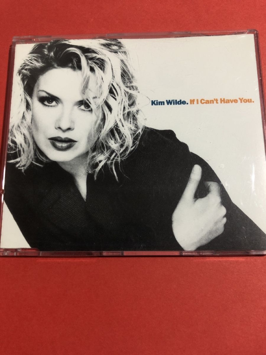 CDs: Kim Wilde - If I Can't Have CD Single 1993 – D'occasion à Flaach par rubo7