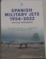 Spanish Military Jets 1954-2022