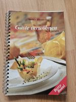 Betty Bossi - Gäste verwöhnen - leicht gemacht! Kochbuch