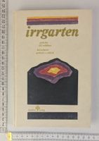 Irrgarten: Gedichte von Lilli Mühlherr, Top Zustand!