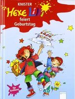 Hexe Lilli feiert Geburtstag für Erstleser: 1.Klasse Knister