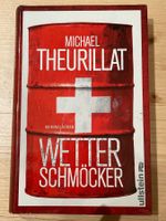 MICHAEL THEURILLAT - Wetterschmöcker (2016)