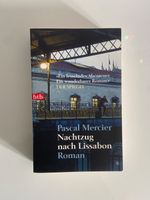 Pascal Mercier - Nachtzug nach Lissabon