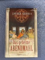JAVIER SIERRA - Das Geheime Abendmahl (2006) Neu & OVP