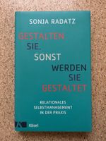 Buch "Gestalten Sie. Sonst werden Sie gestaltet", S. Radatz