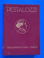Pestalozzi und seine Zeit im Bilde. 1928