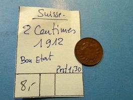 SUISSE : 2 CENTIMES 1912 - bon état